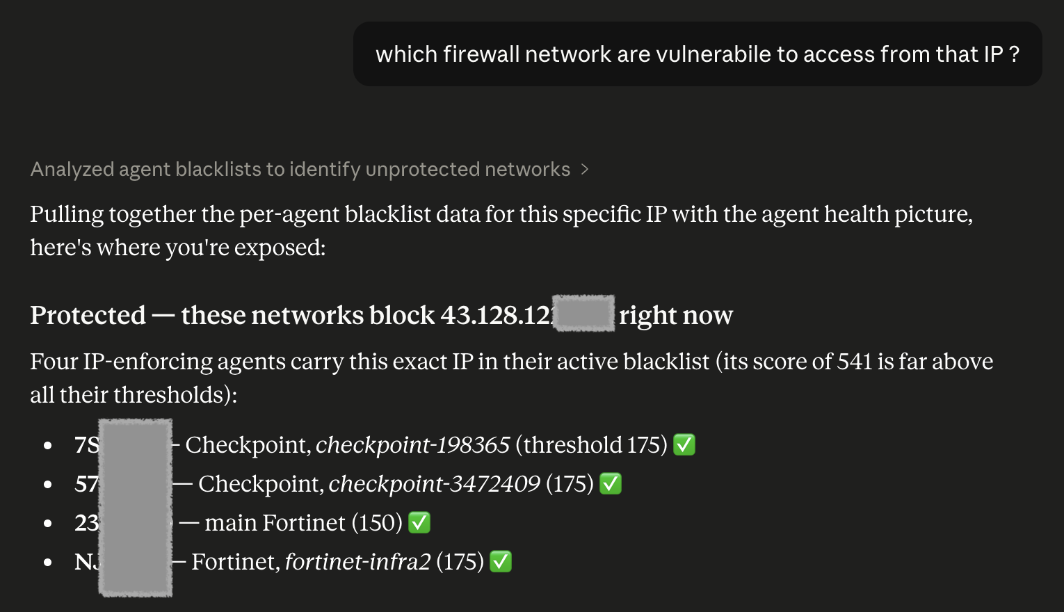 Claude Desktop follow-up: which firewall networks are vulnerable? The OneFirewall MCP server returns per-agent blocklist data from the WCF platform showing which Checkpoint and Fortinet agents block the IP.