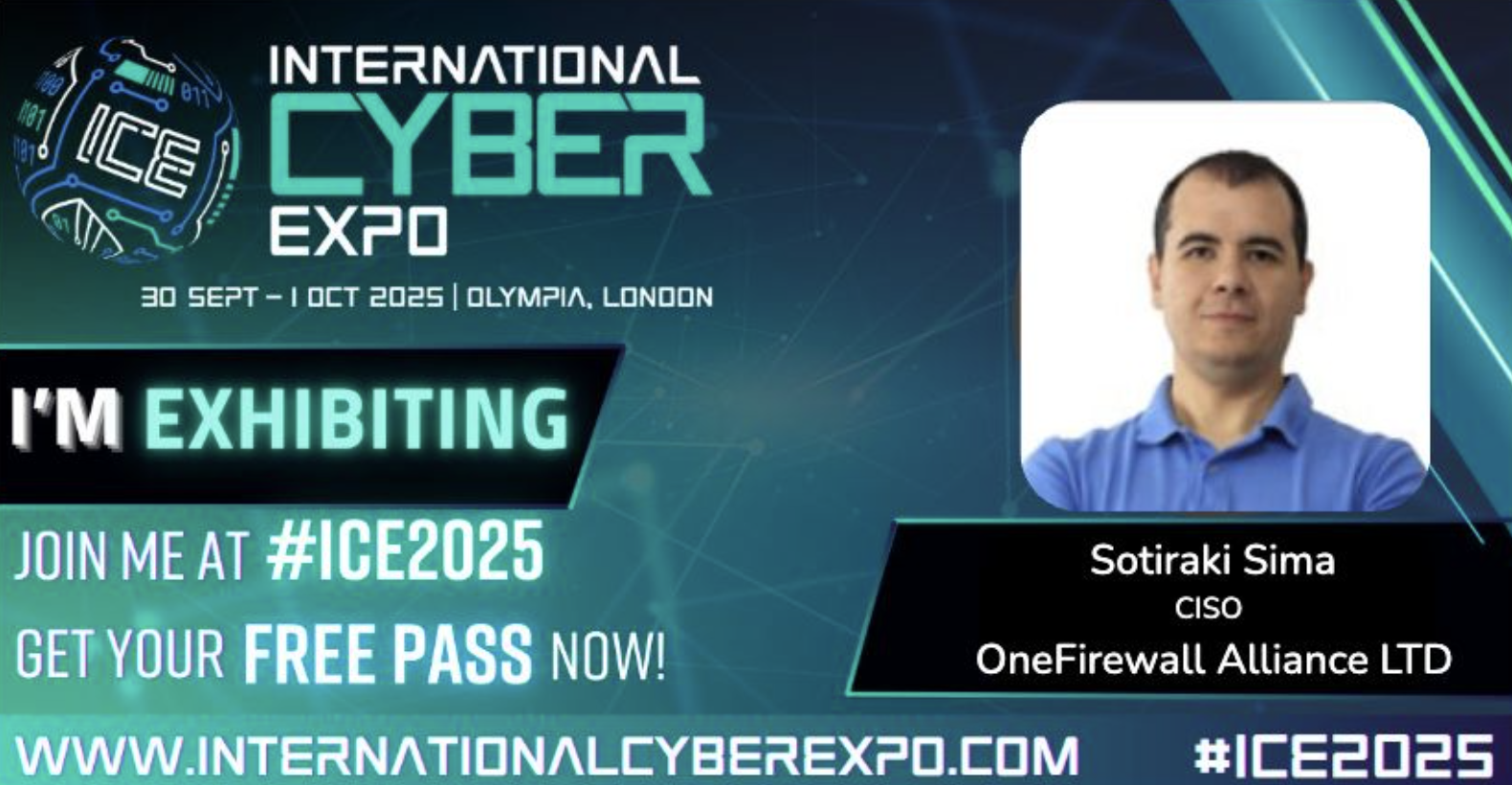 Promotional card announcing Sotiraki Sima, CISO of OneFirewall Alliance, exhibiting at International Cyber Expo 2025